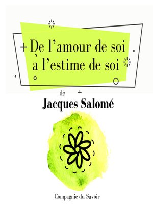 cover image of De lʼamour de soi à lʼestime de soi